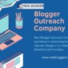 Blogger Outreach Company